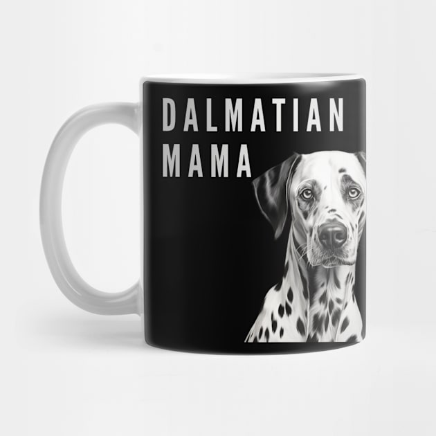 Best Dalmatian Mum by CPT T's